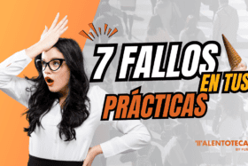 Los 7 fallos en prácticas que todos cometemos (y cómo esquivarlos sin estrés) fallos en practicas