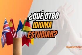 ✅ ¿Qué tercer idioma aprender además de español e inglés? Guía completa para universitarios y jóvenes profesionales idioma estudiar 2026