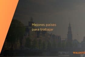 Mejores países para trabajar siendo joven fuera de España en 2026 (guía completa) Mejores países para trabajar