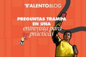 Las 5 preguntas trampa en una entrevista para prácticas y las respuestas que quieren oír los reclutadores universitarias (5)
